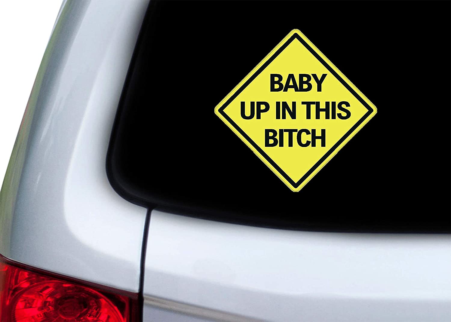 Rogue River Tactical Baby Up in This Bitch Sticker Funny Auto Decal Bumper Vehicle Safety Sticker Sign for Car Truck SUV